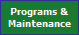 Programs &
Maintenance