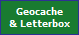 Geocache
& Letterbox
