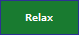 Relax